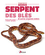 ARTEMIS - Serpents des blés et autres serpents ratiers - vignette