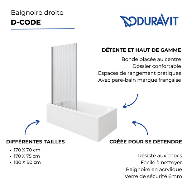 DURAVIT - Baignoire droite D-Code bonde au cente 180 x 80 cm + Pare bain AURYS Raywall chromé version droite - large