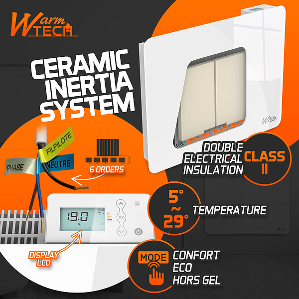 WARM TECH - Radiateur inertie céramique avec façade en verre 1000 W - IP24 - NF - Fil pilote 6 ordres - large